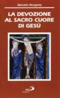 La devozione al Sacro Cuore di Gesù