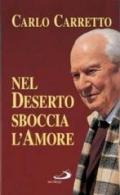 Nel deserto sboccia l'amore