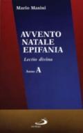 Avvento, Natale, epifania. Lectio divina. Anno A