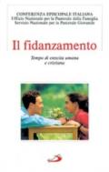 Il fidanzamento. Tempo di crescita umana e cristiana