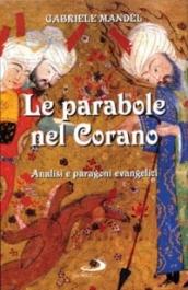 Le parabole nel Corano. Analisi e paragoni evangelici