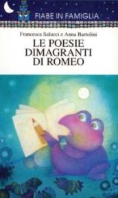 Le poesie dimagranti di Romeo