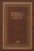 Bibbia Ebron. Nuovissima versione dai testi originali