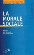 La morale sociale. Risposta alle domande più provocatorie