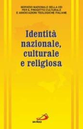 Identità nazionale, culturale e religiosa