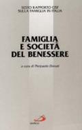 Famiglia e società del benessere. 6º rapporto Cisf sulla famiglia in Italia