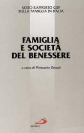 Famiglia e società del benessere. 6º rapporto Cisf sulla famiglia in Italia