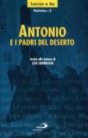 Antonio e i Padri del deserto. Invito alla lettura