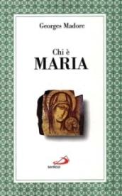 Chi è Maria