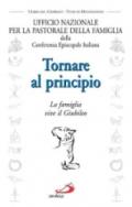 Tornare al principio. La famiglia vive il giubileo