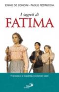 I segreti di Fatima. Lettera ai nipoti sulla fine del millennio