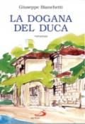 La dogana del duca