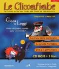 Le cliccafiabe in italiano e inglese. Con CD-ROM: 2