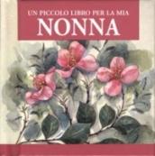 Un piccolo libro per la mia nonna