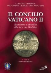 Il concilio Vaticano II. Recezione e attualità alla luce del giubileo