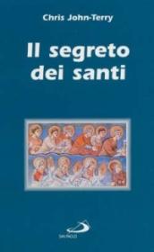 Il segreto dei santi