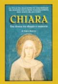 Chiara. Una donna tra silenzio e memoria