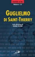 Guglielmo di Saint-Thierry. Invito alla lettura