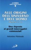 Origini dell'universo e dell'uomo (Genesi 1-11). Interrogativi esistenziali dell'antico Israele