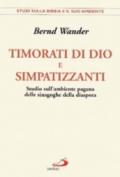 Timorati di Dio e simpatizzanti. Studio sull'ambiente pagano delle sinagoghe della diaspora