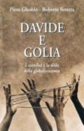 Davide e Golia. I cattolici e la sfida della globalizzazione