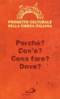 Progetto culturale della Chiesa italiana. 1. (4 vol.)