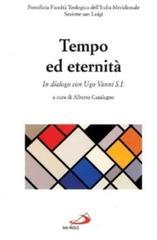 Tempo ed eternità. In dialogo con Ugo Vanni s.i.