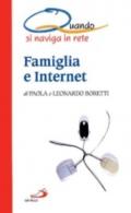 Famiglia e Internet. Quando si naviga