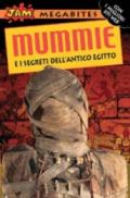 Mummie e i segreti dell'antico Egitto