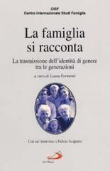 La famiglia si racconta. La trasmissione dell'identità di genere tra le generazioni