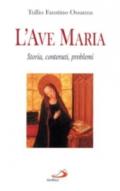 L'ave Maria. Storia, contenuti, problemi