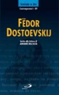 Fëdor Dostoevskij. Invito alla lettura