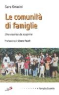 Le comunità di famiglie. Una risorsa da scoprire