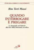 Quando interrogare è pregare. La domanda nel Salterio alla luce della letteratura accadica