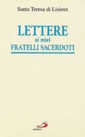 Lettere ai miei fratelli sacerdoti