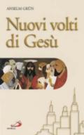 Nuovi volti di Gesù