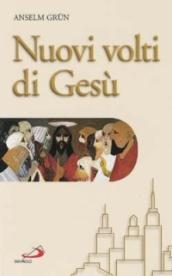 Nuovi volti di Gesù