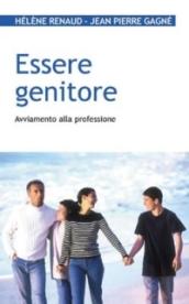 Essere genitore. Avviamento alla professione