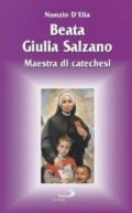 Santa Giulia Salzano. Maestra e madre di catechesi