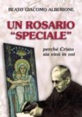 Un rosario «speciale». Perché Cristo sia vivo in voi