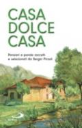 Casa dolce casa