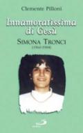 Innamoratissima di Gesù. Simona Tronci (1960-1984)