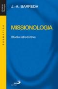 Missionologia. Studio introduttivo
