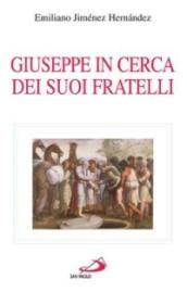 Giuseppe in cerca dei suoi fratelli