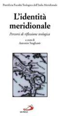 L'identità meridionale. Percorsi di riflessione teologica