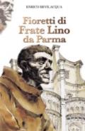 Fioretti di frate Lino da Parma