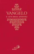 Vangelo e Atti degli Apostoli