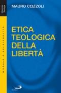 Etica teologica della libertà