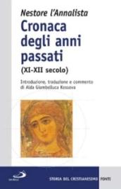 Cronaca degli anni passati (XI-XII secolo)