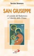 San Giuseppe. «Il custode del Redentore» e l'identità della Chiesa